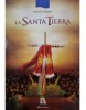 La Santa Tierra