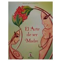 El Arte de ser Madre