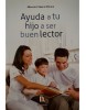 Ayuda a tu hijo a ser buen lector