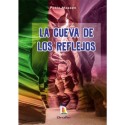 La Cueva de los Reflejos