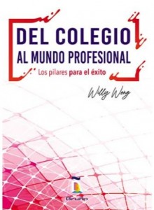 Del Colegio al Mundo Profesional