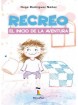 Recreo El Inicio de la Aventura