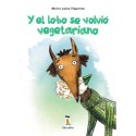 Y el lobo se volvio vegetariano