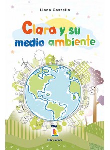 Clara y su medio ambiente