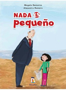 Nada es Pequeño