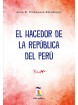 José Faustino Sánchez Carrión - El hacedor de la República del Perú