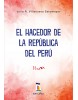 José Faustino Sánchez Carrión - El hacedor de la República del Perú