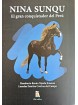 Nina Sunqu el gran conquistador