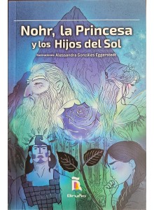 Nohr, la princesa y los hijos del sol