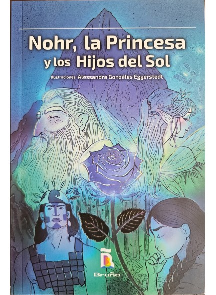 Nohr, la princesa y los hijos del sol