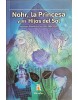 Nohr, la princesa y los hijos del sol