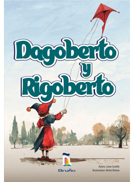 Dagoberto y Rigoberto