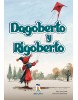 Dagoberto y Rigoberto