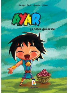 Ayar La selva generosa