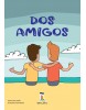 Dos Amigos
