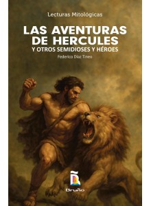 Las aventuras de Hércules y otros semidioses y héroes