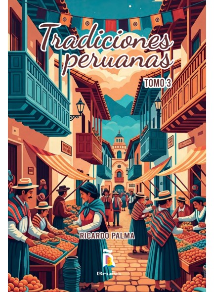 Tradiciones peruanas 3