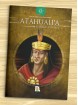 Atahualpa. El último Zapa Inca