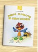 Benito: El pollito de cinco colores