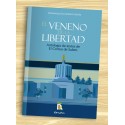 El veneno de la libertad