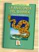 La anaconda del Samiria