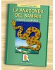 La anaconda del Samiria