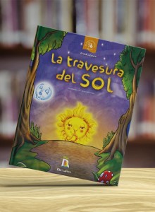 La travesura del sol (Tapa dura)