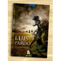 Luis Pardo. Noticias del gran bandido