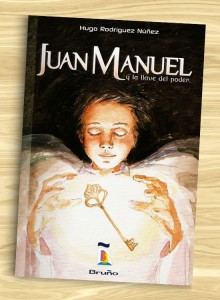 Juan Manuel y la llave del poder