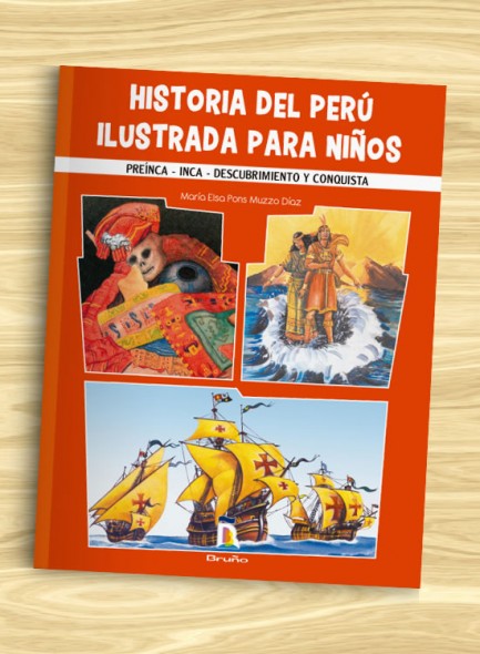Historia del Perú ilustrada para niños