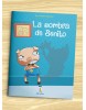 La sombra de Benito