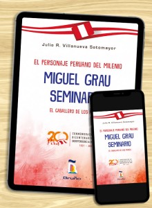 Miguel Grau - El personaje peruano del milenio (Virtual)
