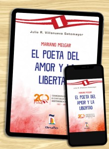 Mariano Melgar - El poeta del amor y la libertad (Virtual)