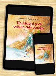 Tío Maeni y el origen del pongo (Virtual)