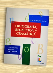 Ortografía, redacción y gramática